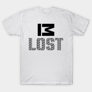 IM LOST BLACK WHITE TEXT T-Shirt